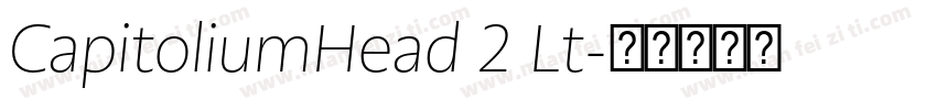 CapitoliumHead 2 Lt字体转换